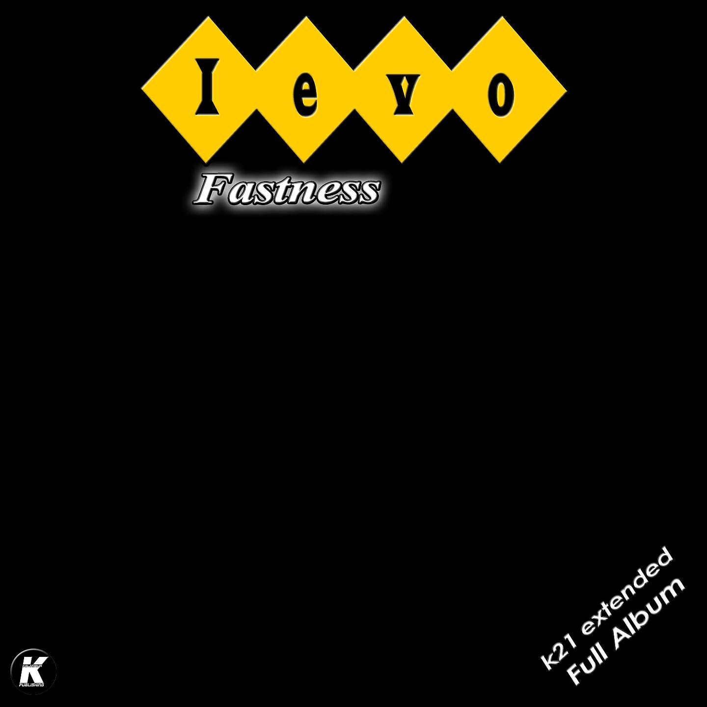 Релиз Fastness K21 Extended Full Album