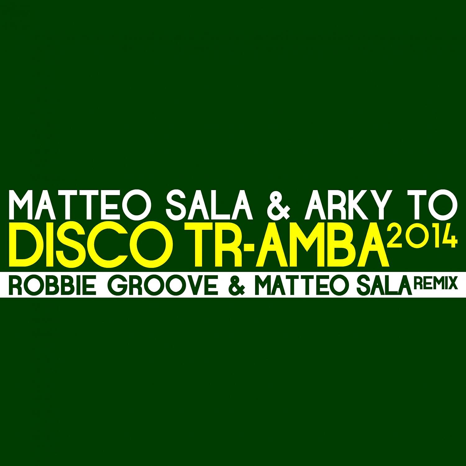 Релиз Disco Tramba 2014