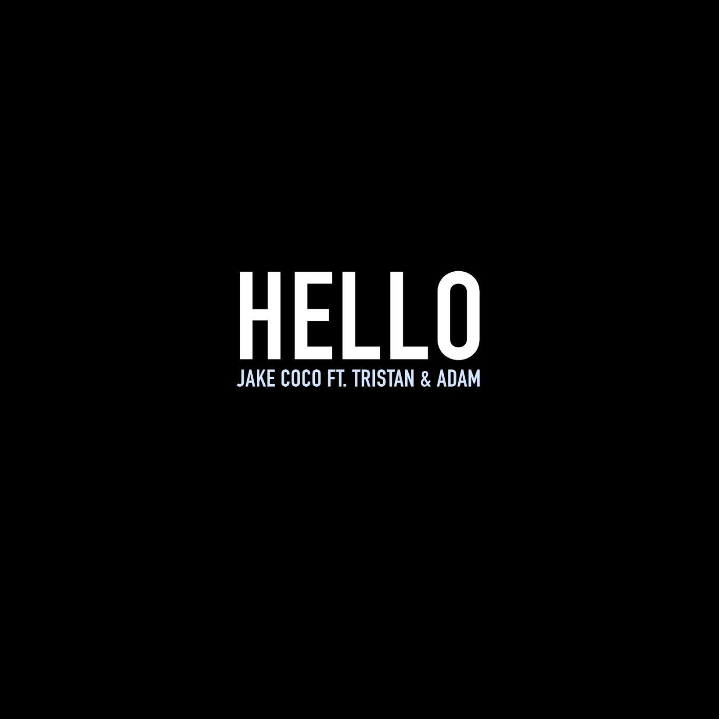 Релиз Hello (feat. Tristan & Adam)