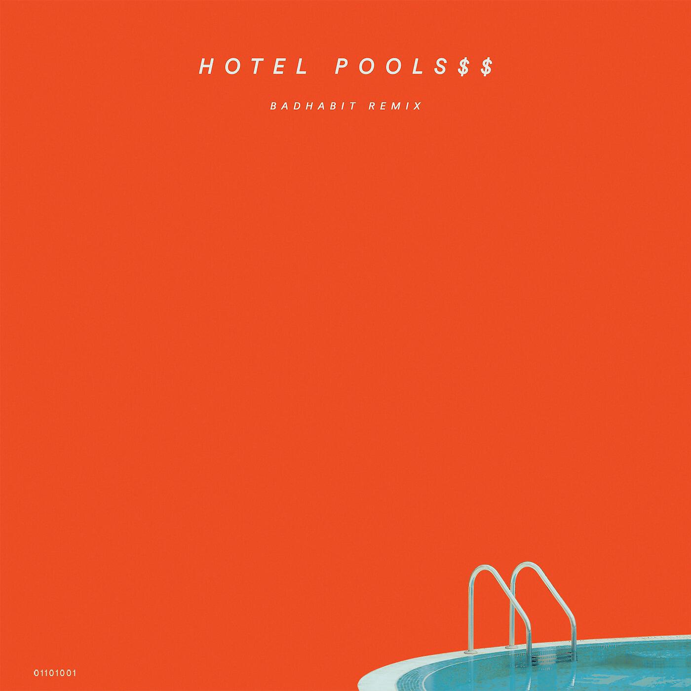 Релиз Hotel Pools$$ (Remix)