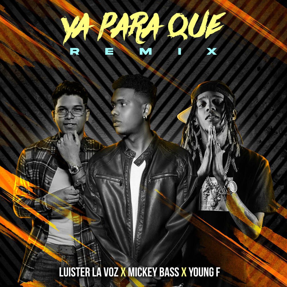 Трек Ya Para Que (Remix)