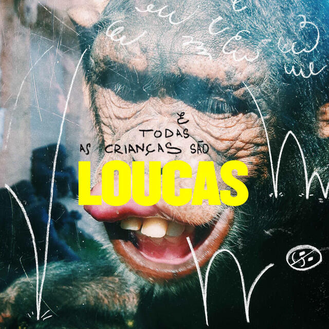 Релиз E Todas as Crianças São Loucas