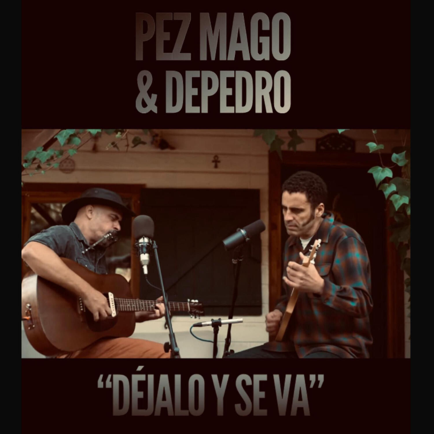 Релиз Pez Mago & Depedro "Déjalo y se va"