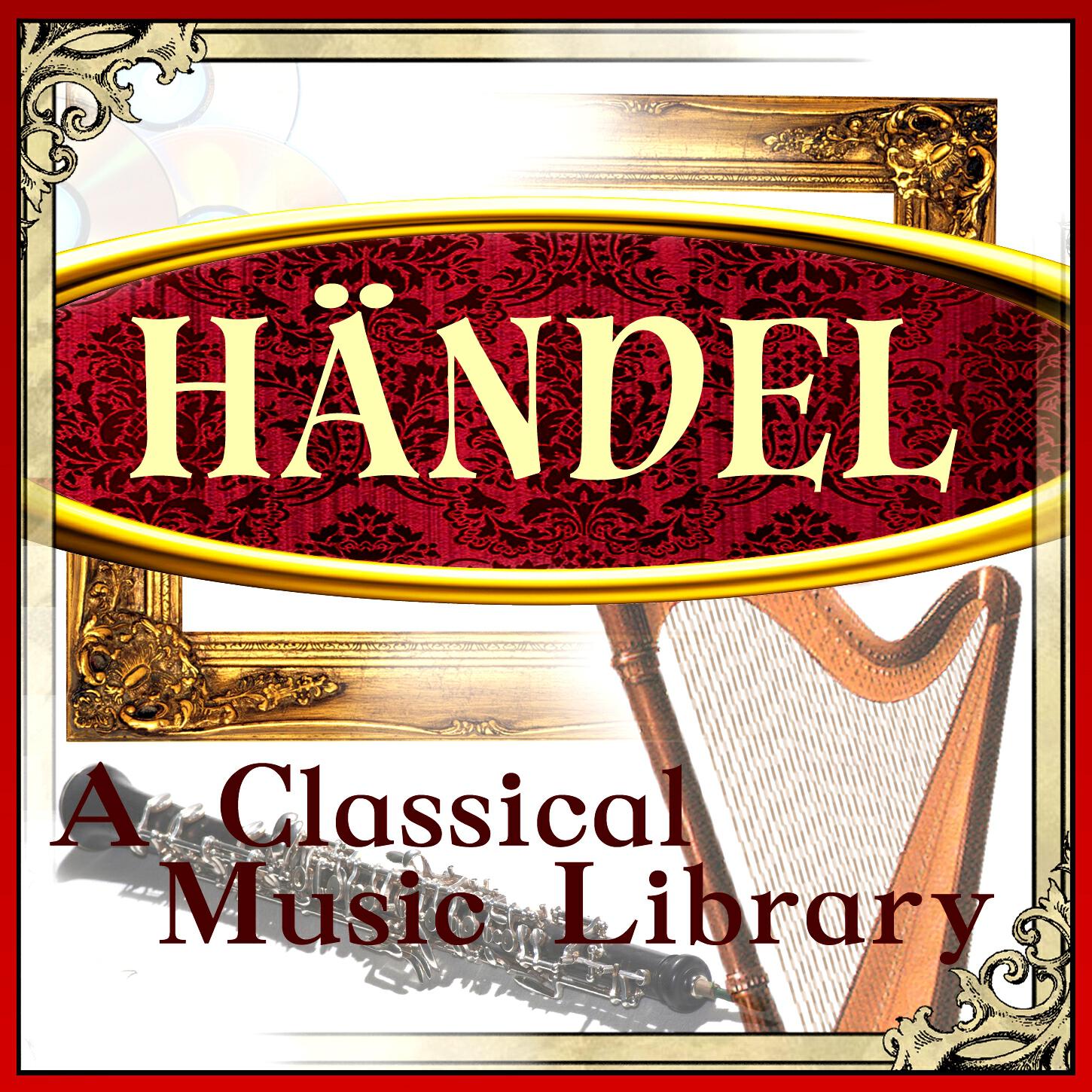 Релиз Händel: A Classical Music Library