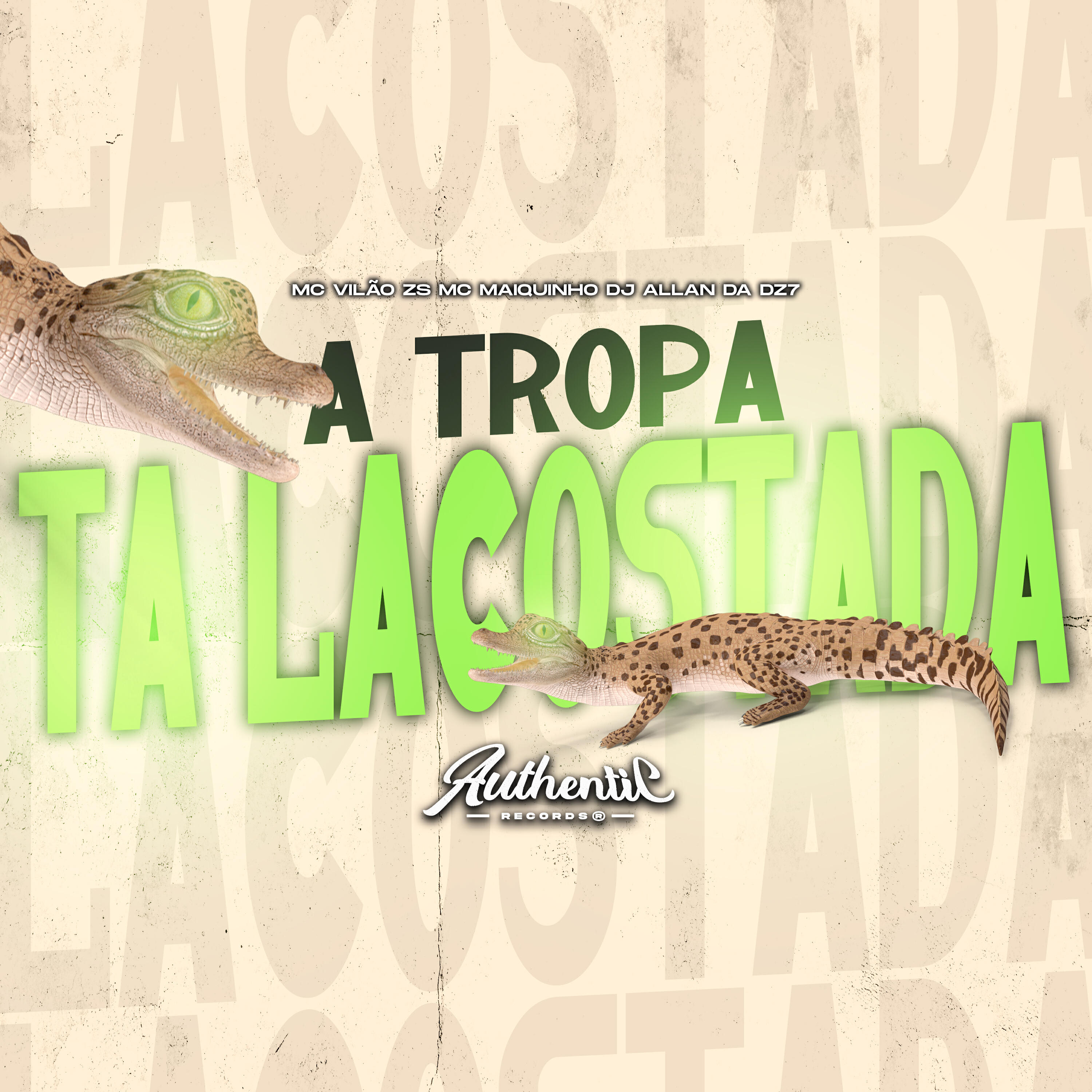 Релиз A Tropa Ta Lacostada