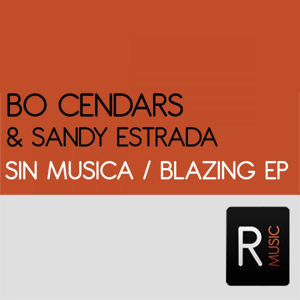 Релиз Sin Musica - Blazing