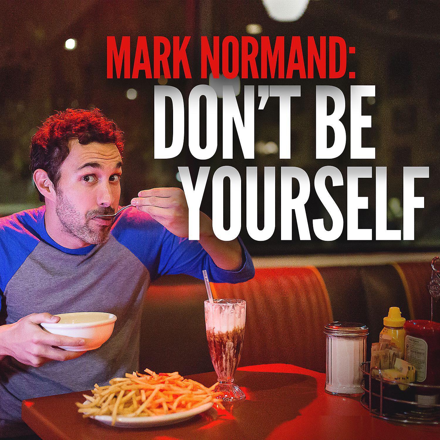 Релиз Don't Be Yourself