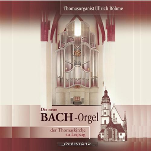 Релиз Die neue Bachorgel in der Thomaskirche zu Leipzig