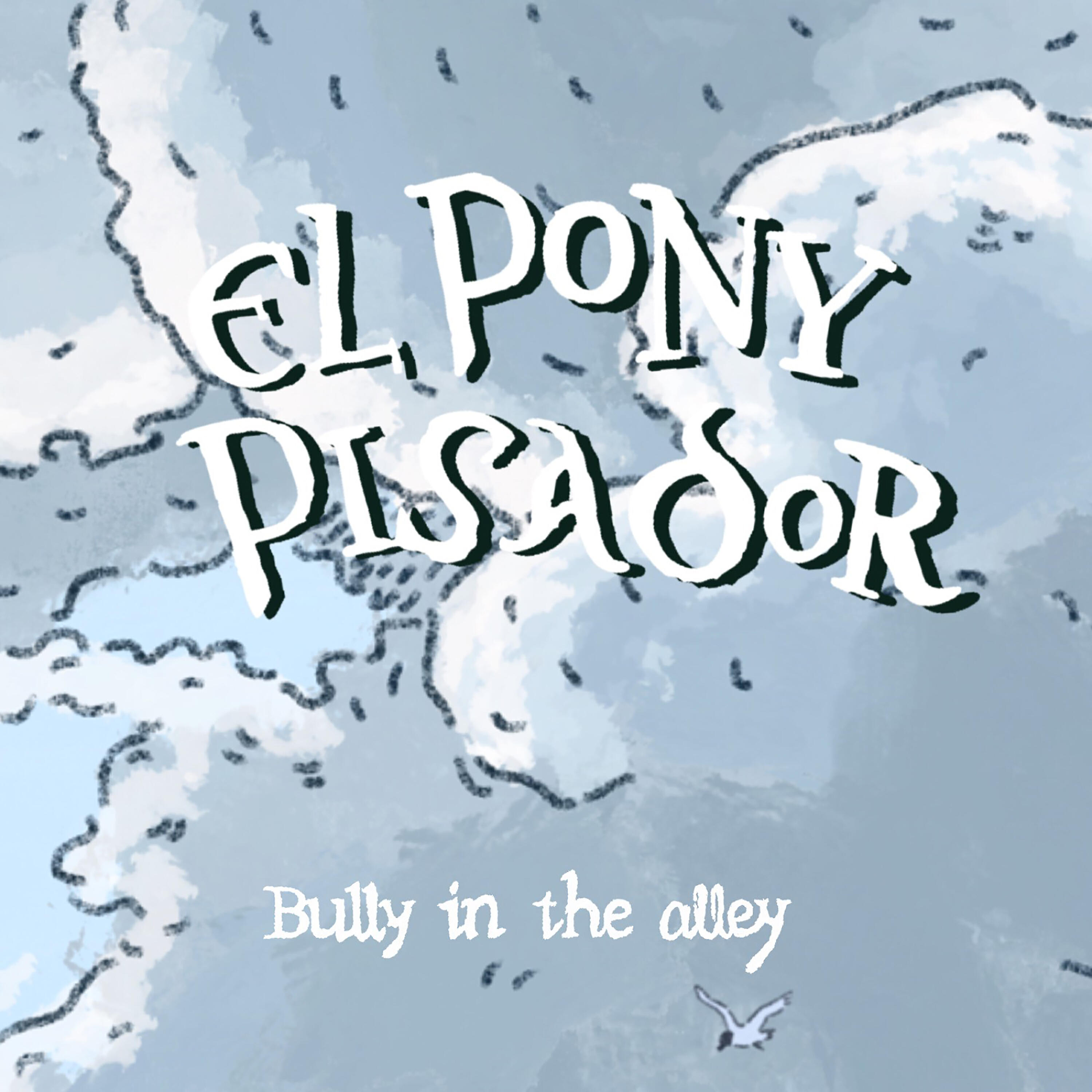 Постер альбома Bully in the Alley