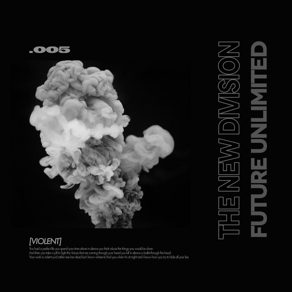 Релиз Violent (Future Unlimited Remix)