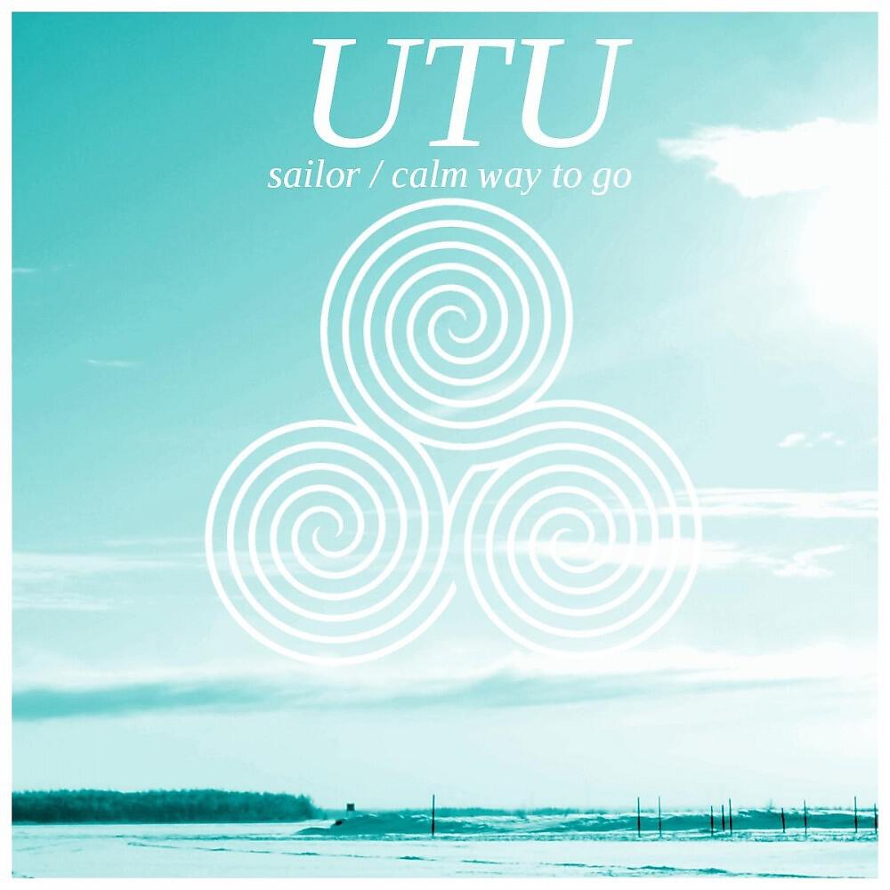 Релиз Sailor / Calm Way to Go