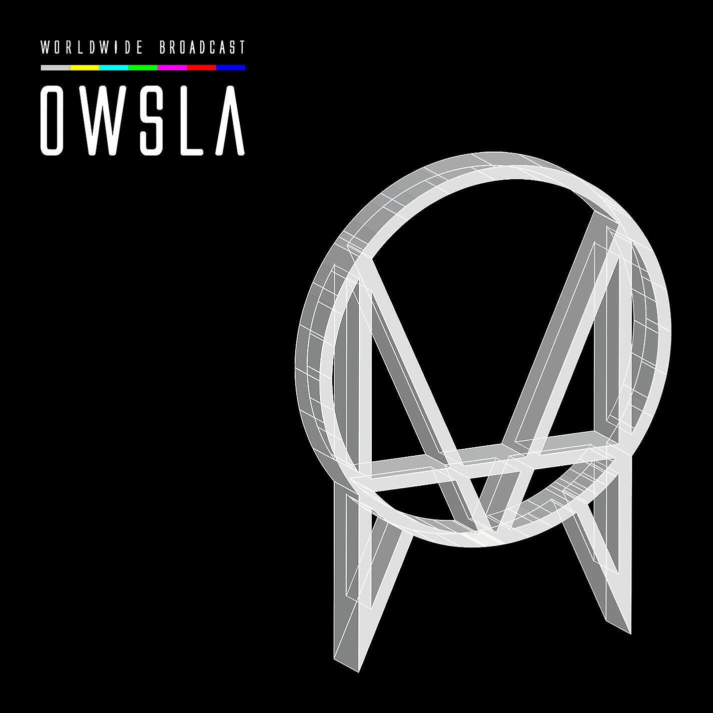 Релиз OWSLA Worldwide Broadcast