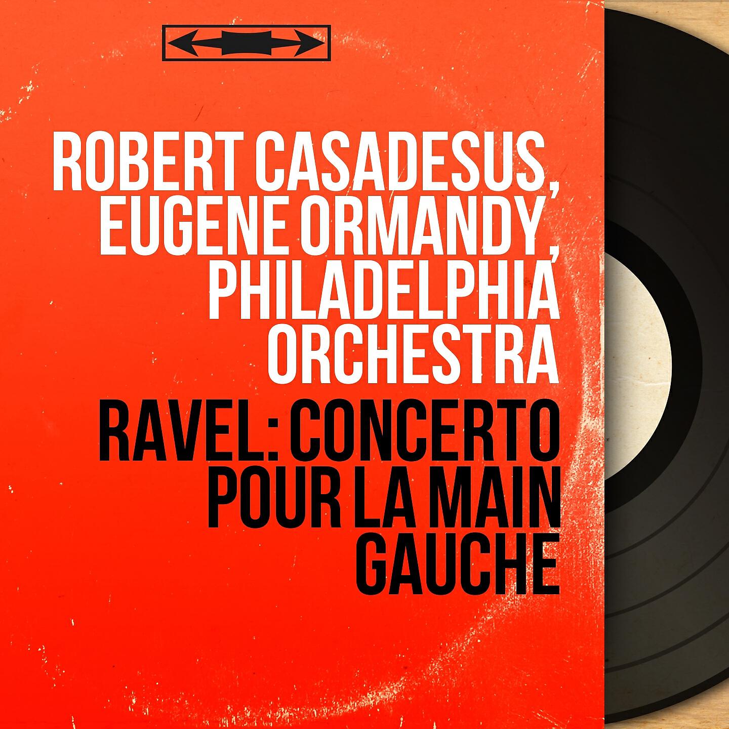 Релиз Ravel: Concerto pour la main gauche