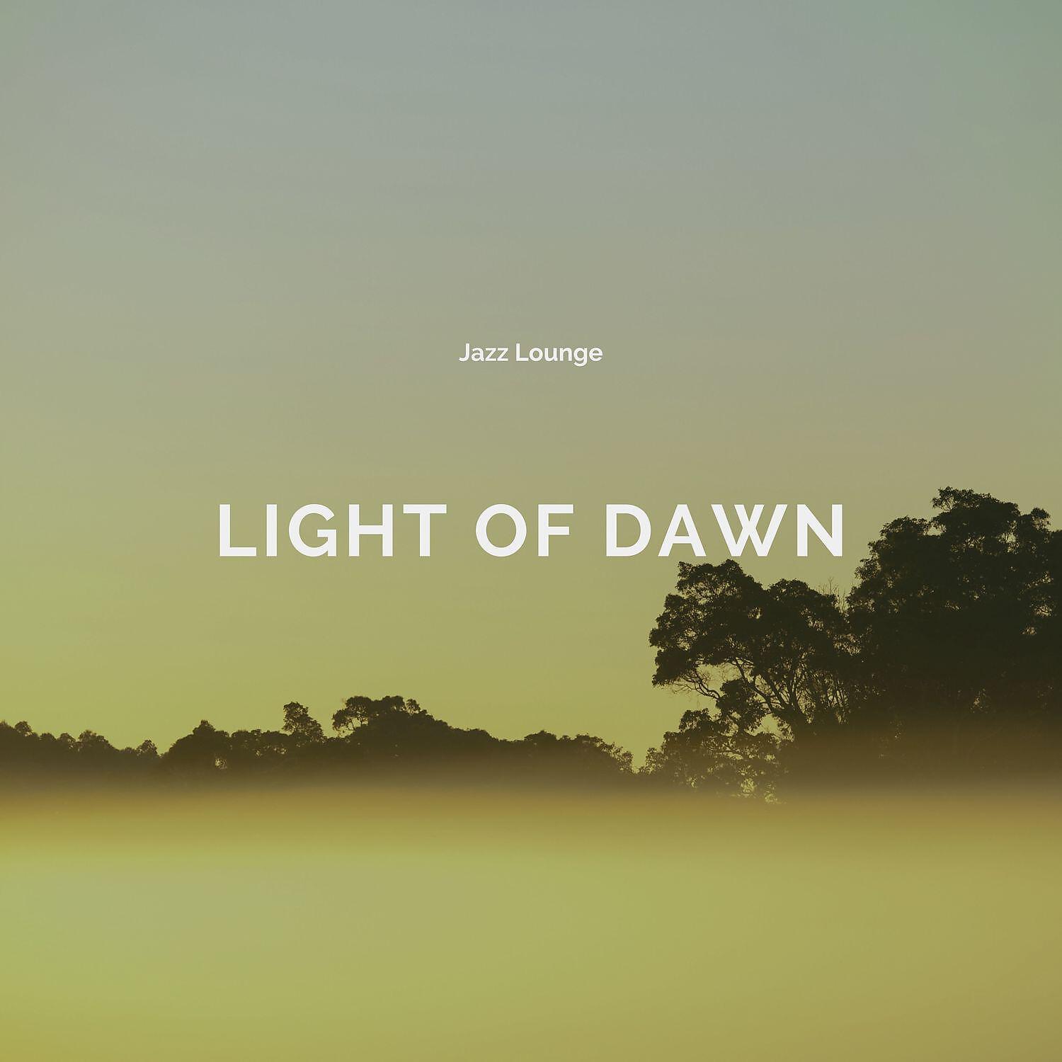 Релиз Light of Dawn, Smooth Jazz