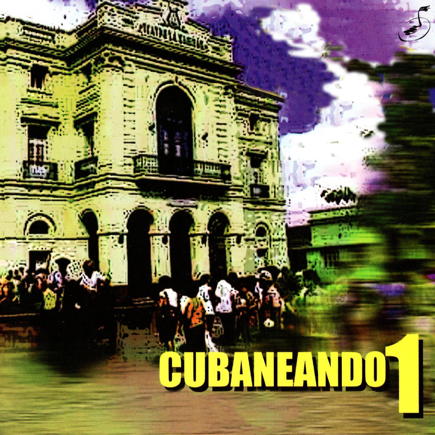 Релиз Cubaneando, Vol. 1