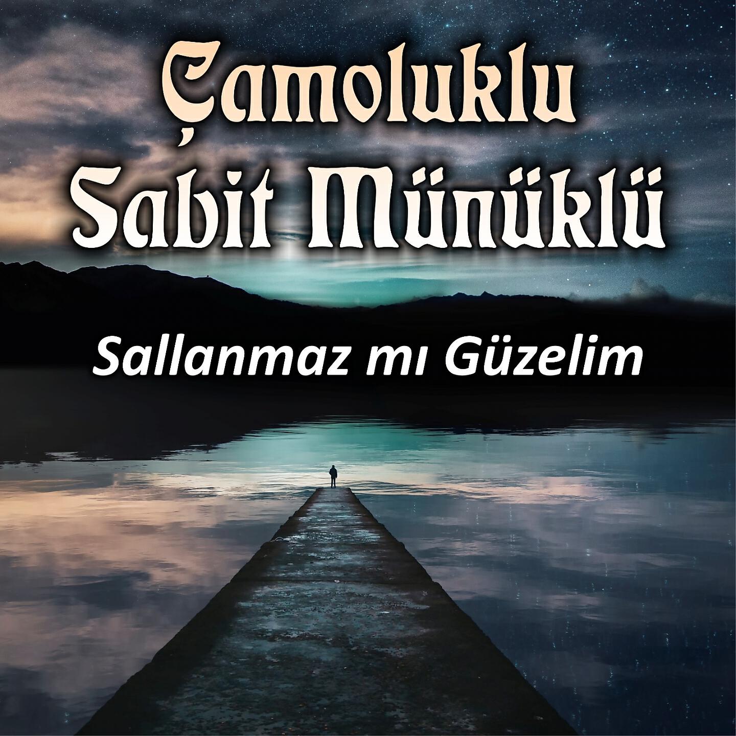 Çamoluklu Sabit Münüklü