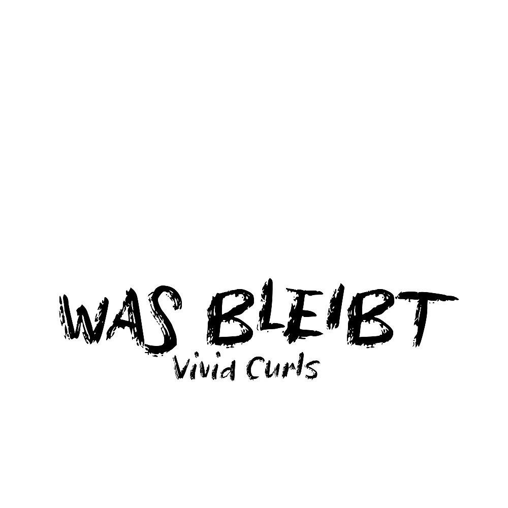 Релиз Was bleibt (Radio Edit)