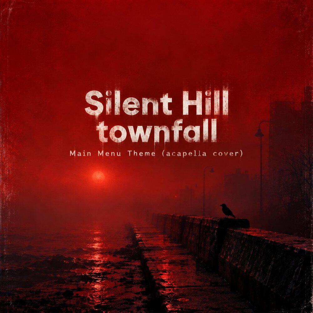 Релиз Main Menu theme from Silent Hill Townfall