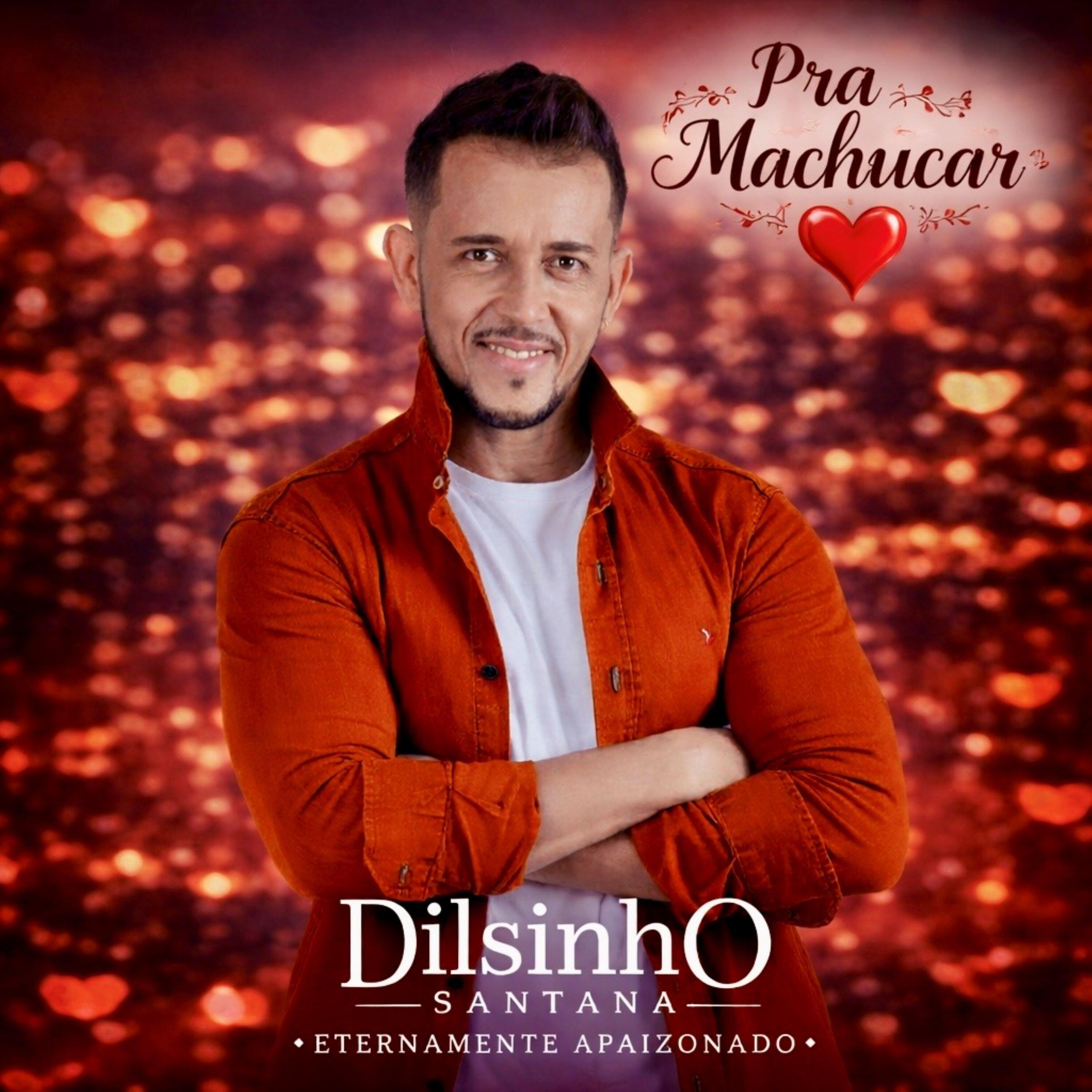 Dilsinho Santana