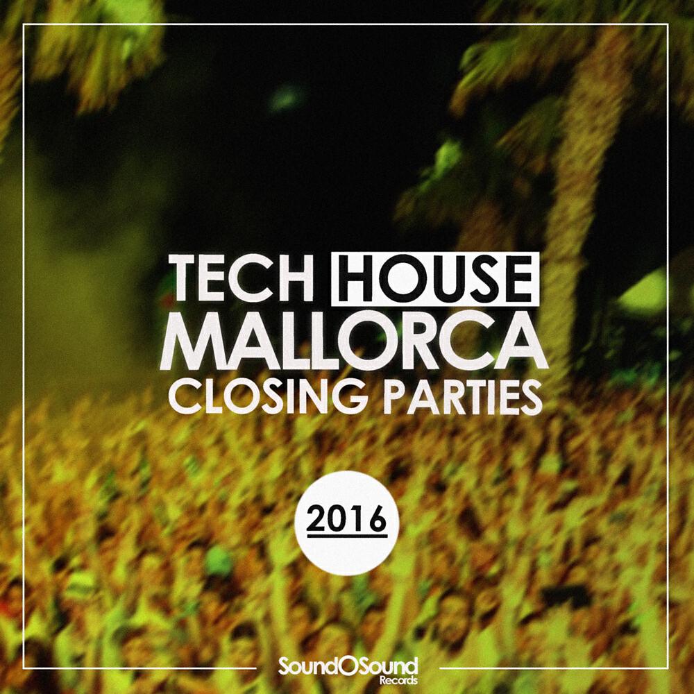 Релиз Closing Parties: Mallorca 2016
