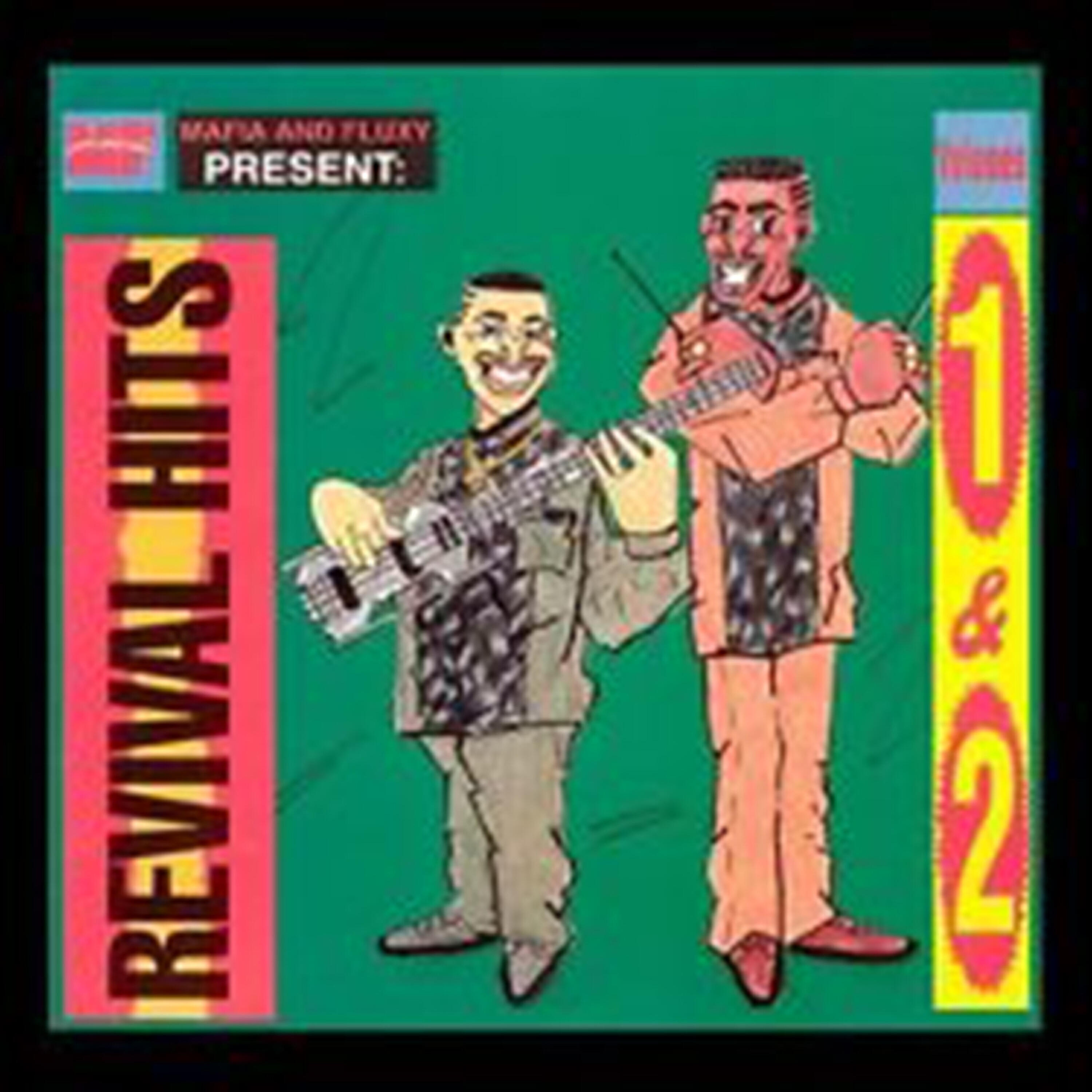 Релиз Mafia & Fluxy Presents Revival Hits Vol. 1 & 2