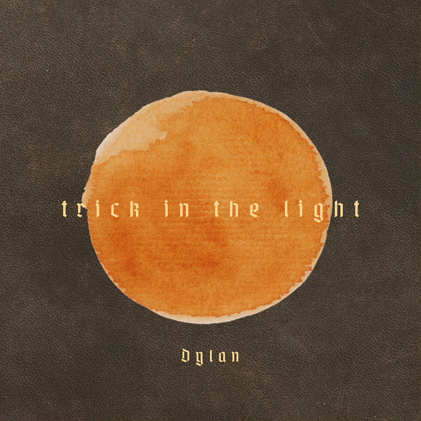 Скачать песню Dylan - Trick in the Light бесплатно в MP3 для Android и iOS