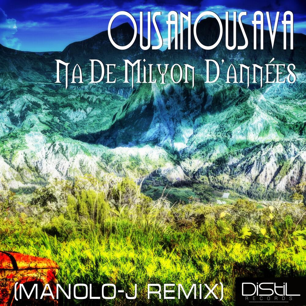 Релиз Na de milyon d'années (Manolo-J Remix)