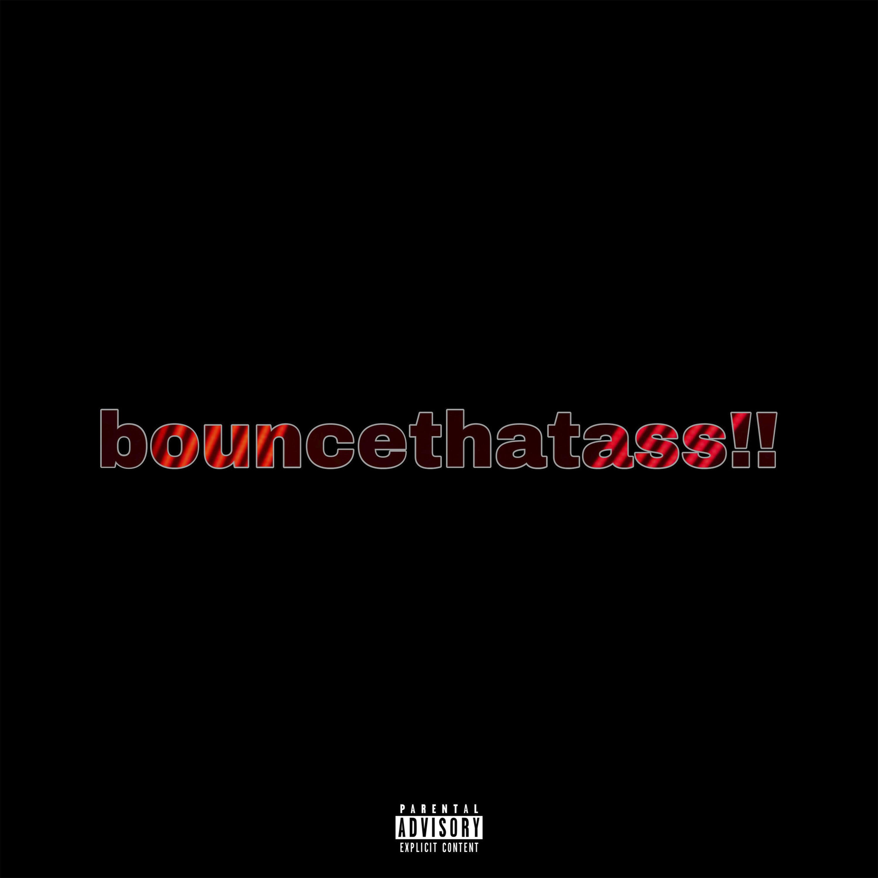 Релиз bouncethatass!!