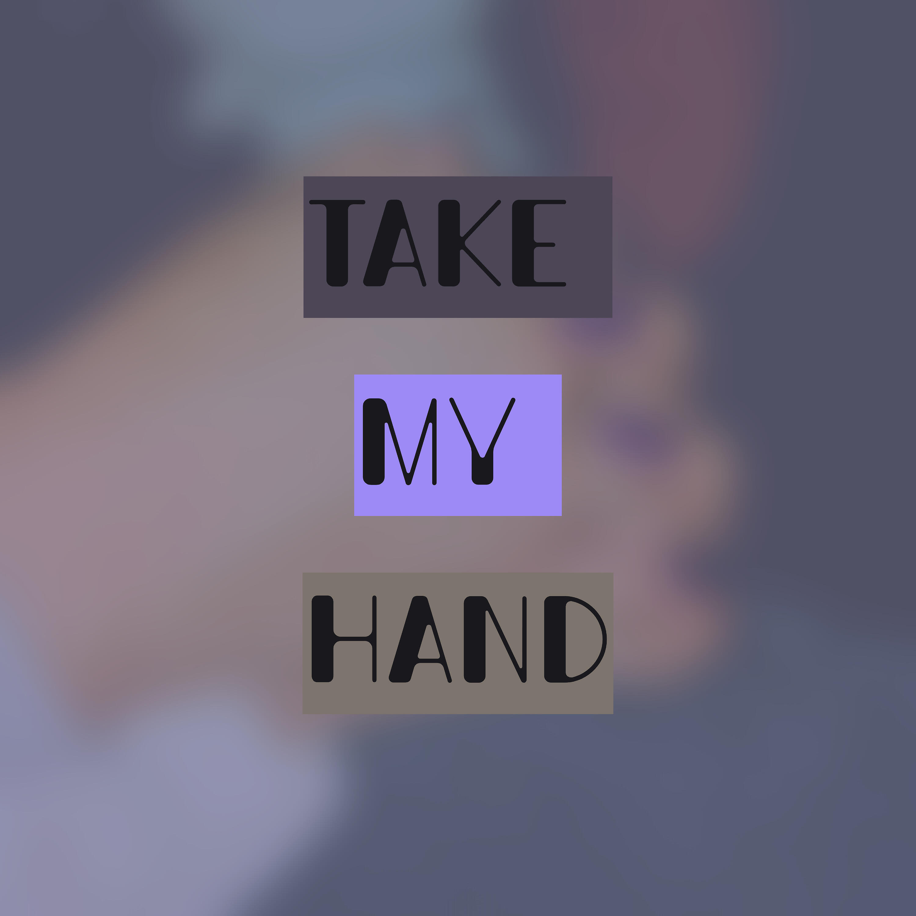 Релиз Take My Hand