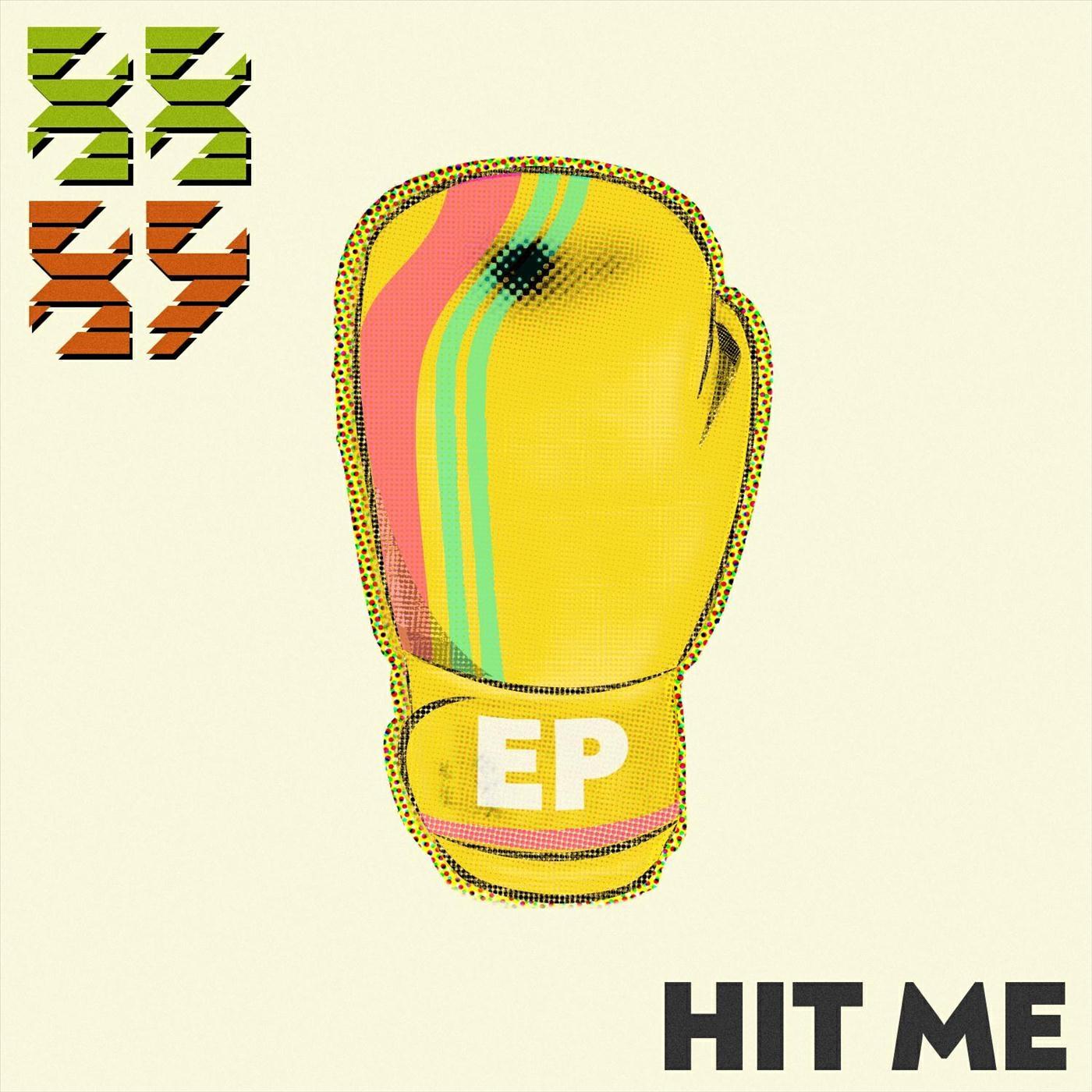 Релиз Hit Me - EP