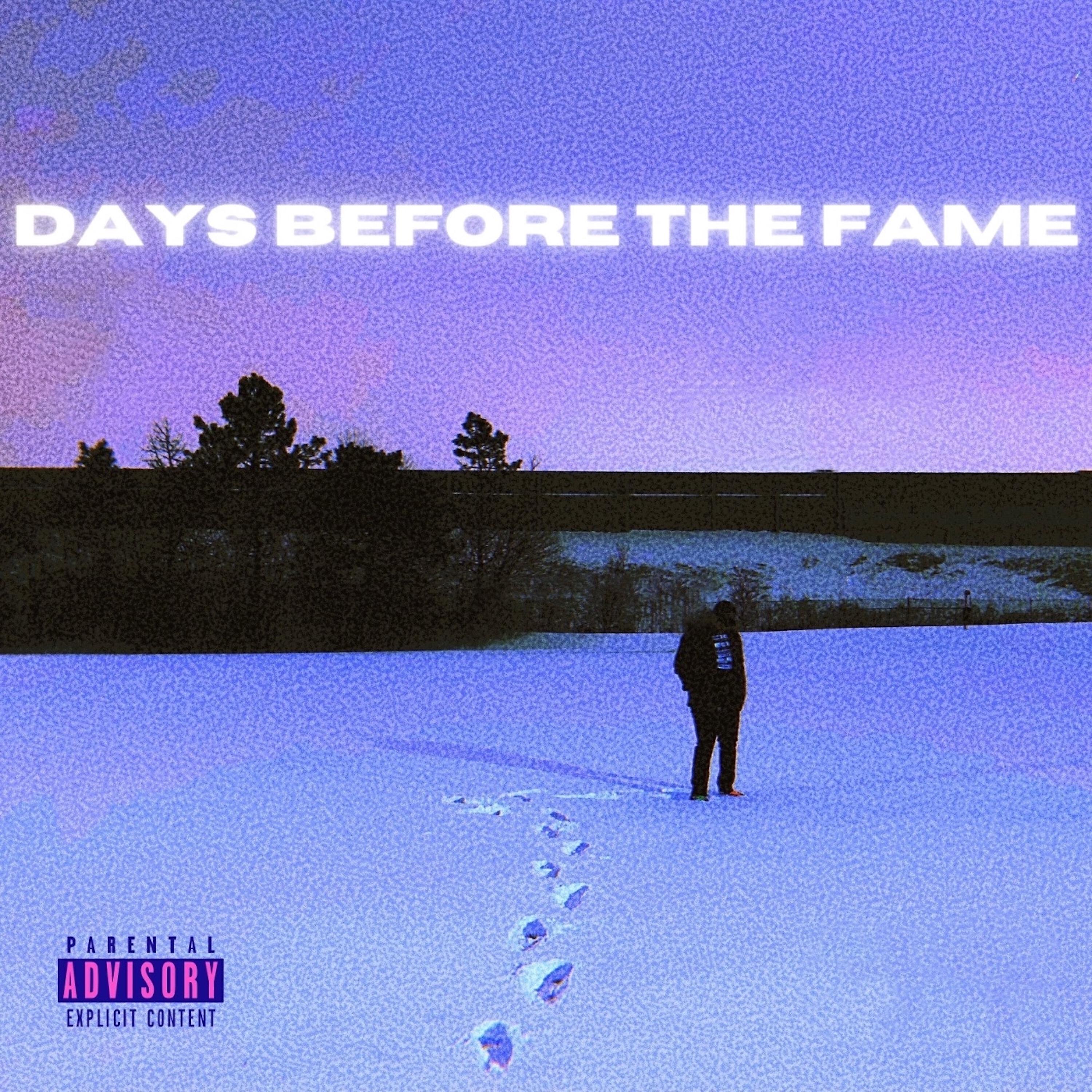 Релиз Days Before The Fame
