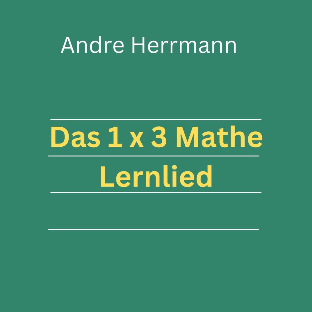 Релиз Das 1 X 3 Mathe Lernlied