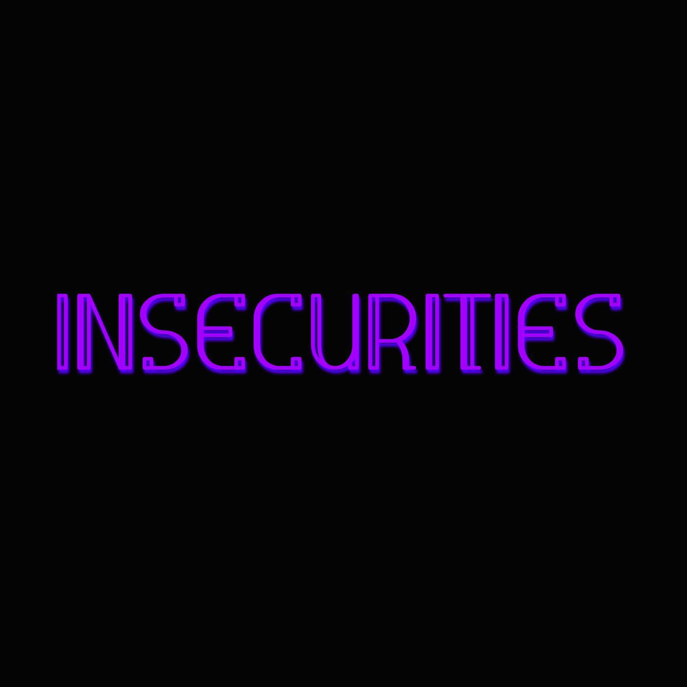 Релиз Insecurities