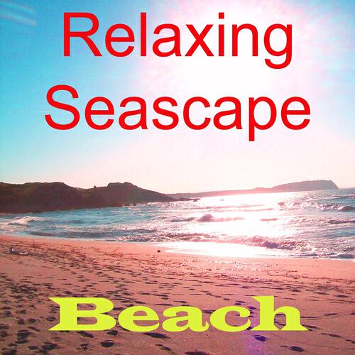 Релиз Relaxing Seascape