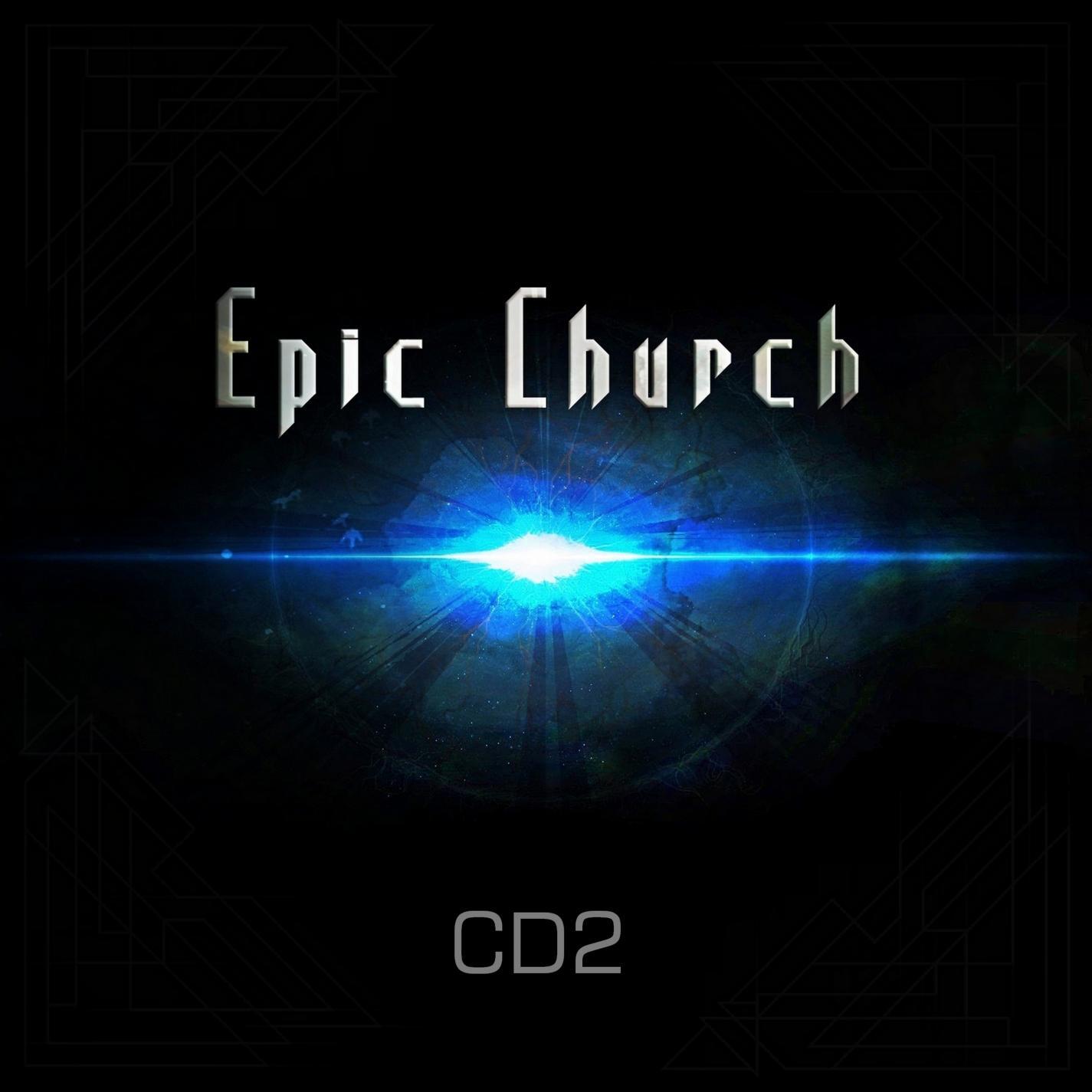 Релиз Epic Church 2.0 (CD2)
