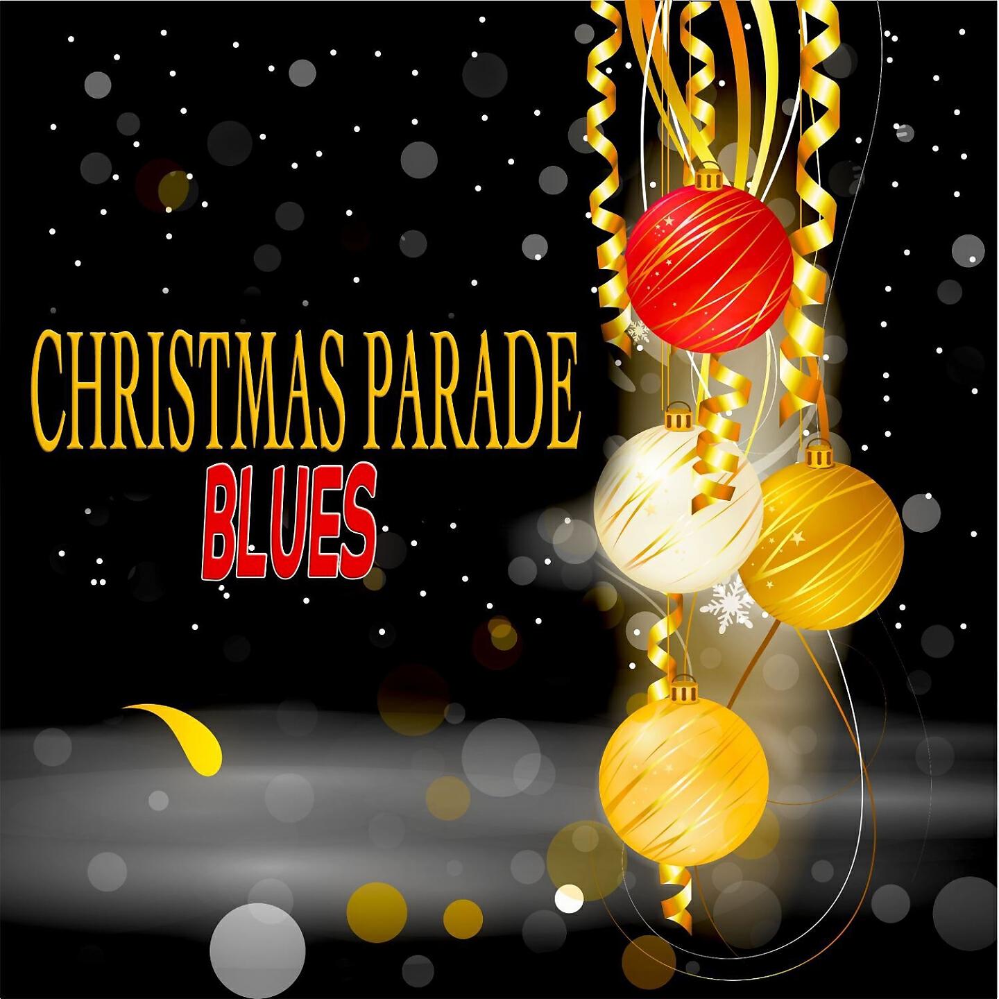 Релиз Christmas Parade Blues