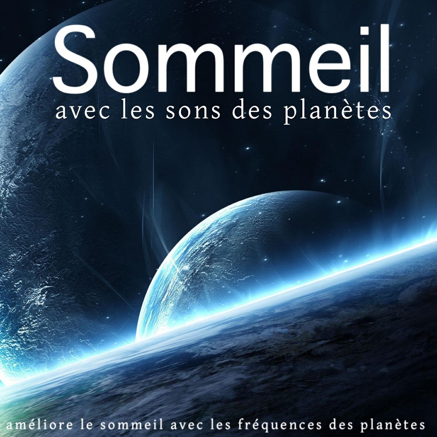 Релиз Sommeil avec les sons des planètes