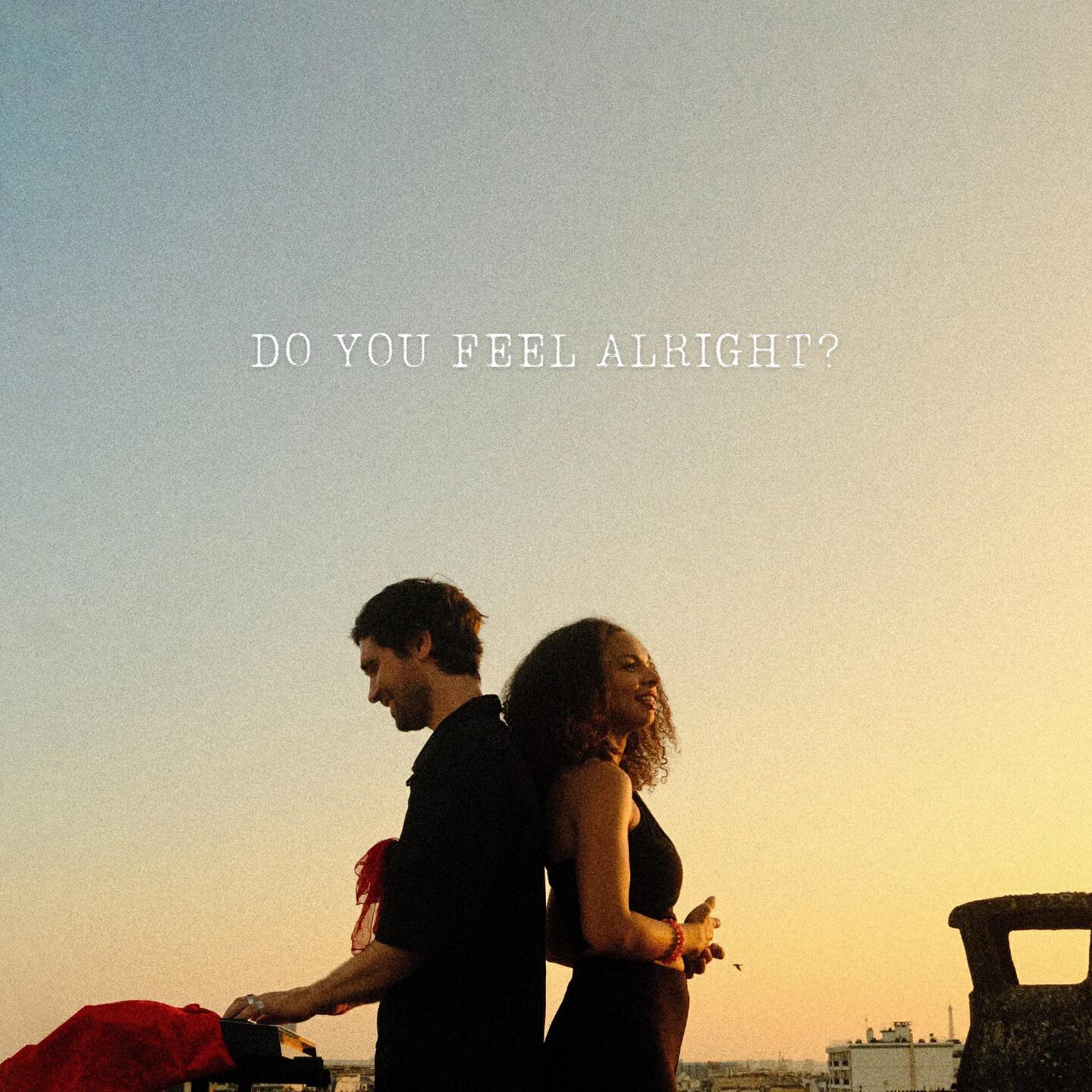 Релиз Do You Feel Alright?