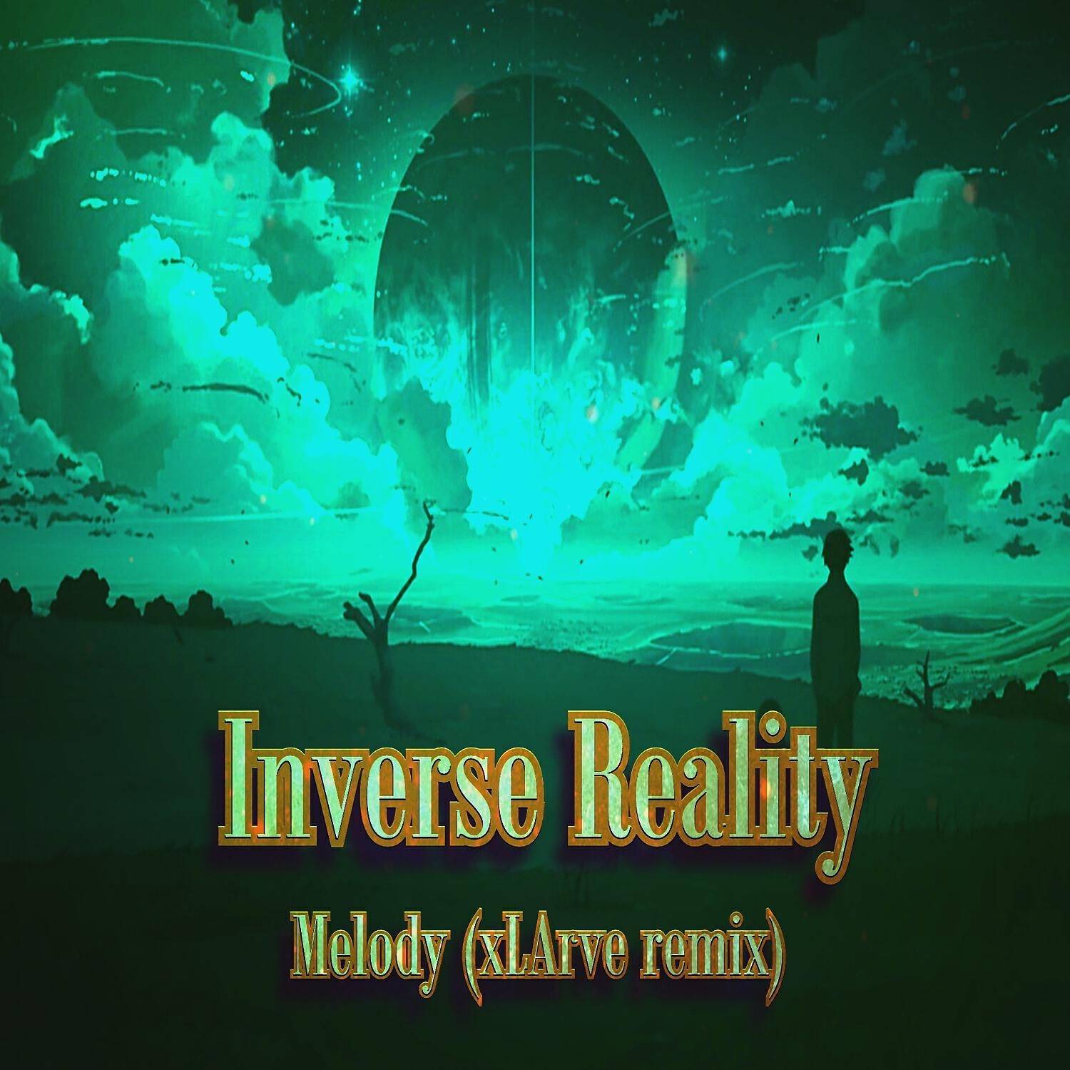 Релиз Melody (Xlarve Remix)