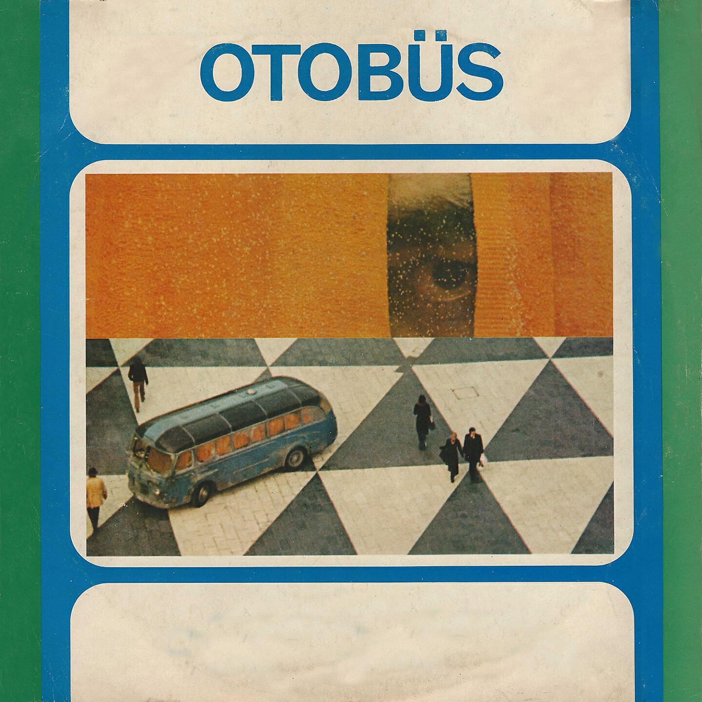 Постер альбома Otobüs