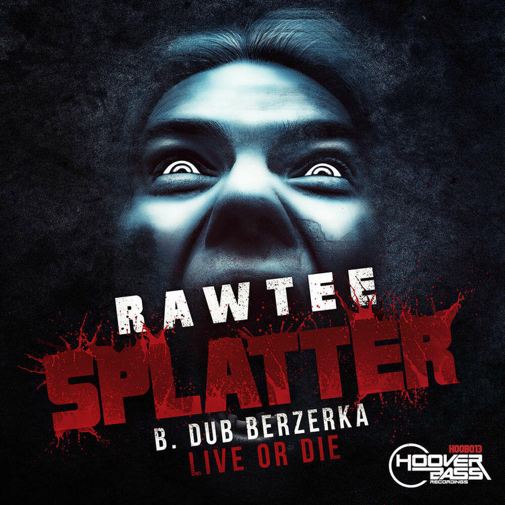 Релиз Splatter / Live or Die