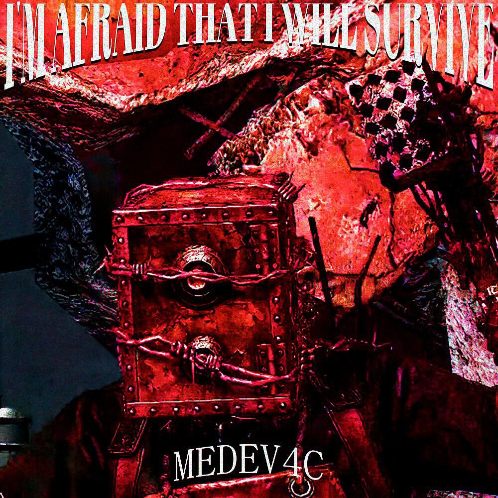 Релиз I'm Afraid That I Will Survive
