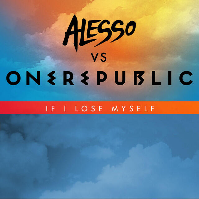 Постер альбома If I Lose Myself (Alesso vs OneRepublic)