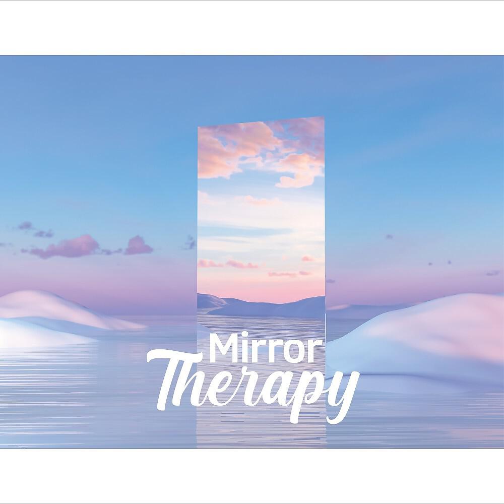 Релиз Mirror Therapy (Soothing Soundwaves for Deep Sleep)