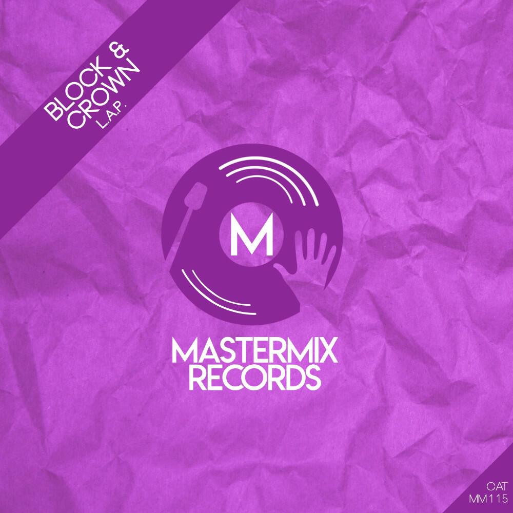Скачать песню Block & The Crown - L.A.P. (Original Mix) бесплатно в MP3 для Android и iOS