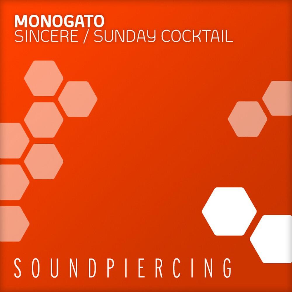 Релиз Sincere / Sunday Cocktail