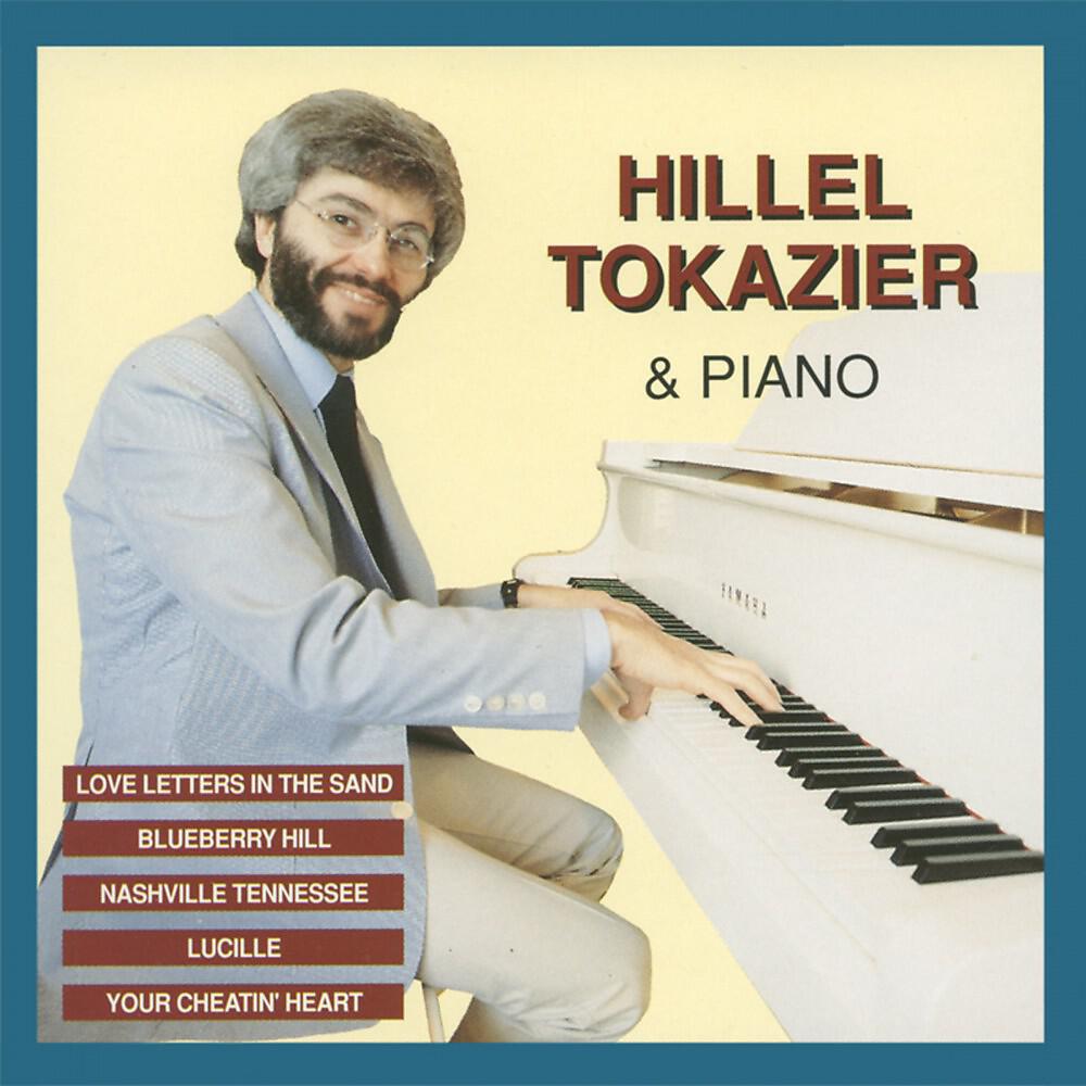 Релиз Hillel Tokazier & Piano