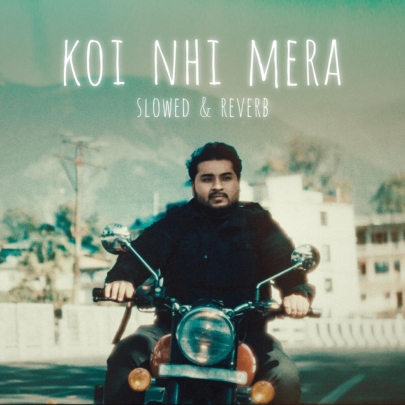Релиз Koi Nhi Mera (Slowed & Reverb)