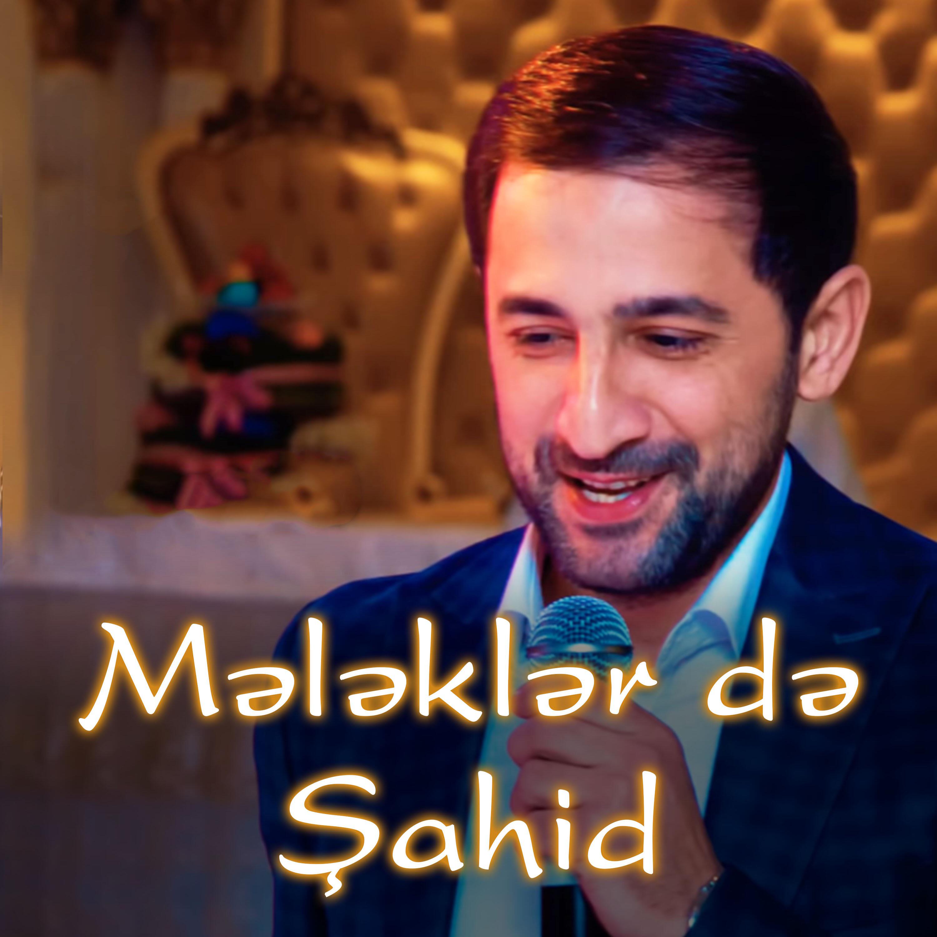 Постер альбома Mələklər Də Şahid