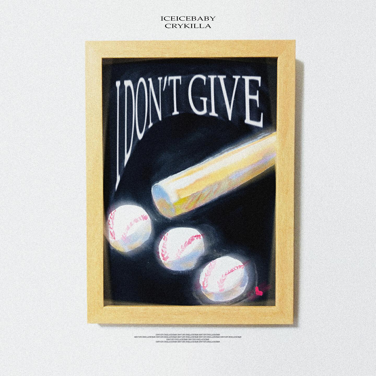 Релиз I Don't Give